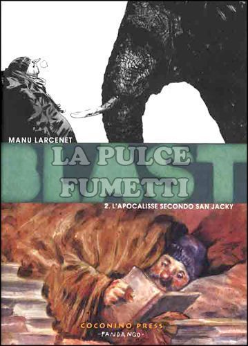 BLAST # 2: L'APOCALISSE SECONDO SAN JACKY